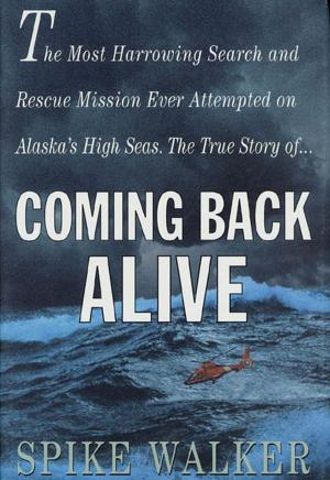 Cover of the book Coming Back Alive by Blaize Clement