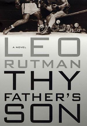 Cover of the book Thy Father's Son by Ethan Mordden