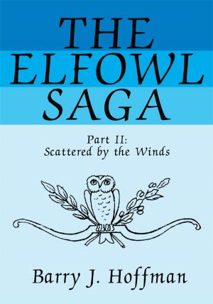 Cover of the book The Elfowl Saga by Montgomery Phister