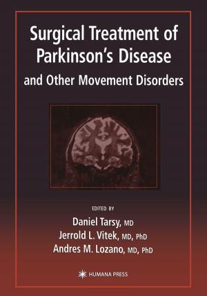 Cover of the book Surgical Treatment of Parkinson’s Disease and Other Movement Disorders by Christopher B. Scott