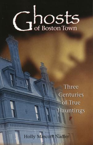 Book cover of Ghosts of Boston Town