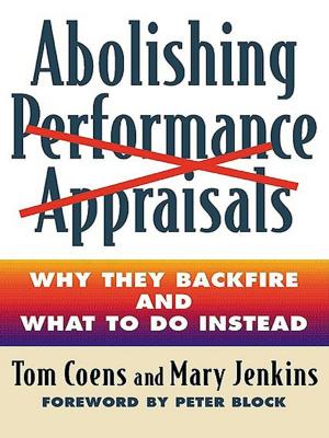 Cover of the book Abolishing Performance Appraisals by Parivs F. Rad PhD, PMP
