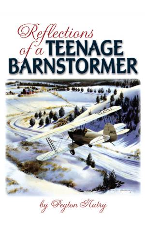 Book cover of Reflections of a Teenage Barnstormer