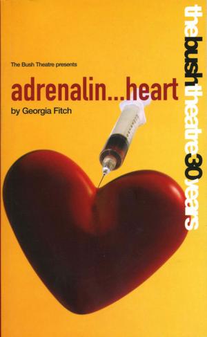 Cover of the book adrenalin…heart by Hugh Whitemore