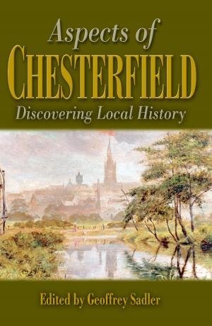Cover of the book Aspects of Chesterfield by David   Wragg