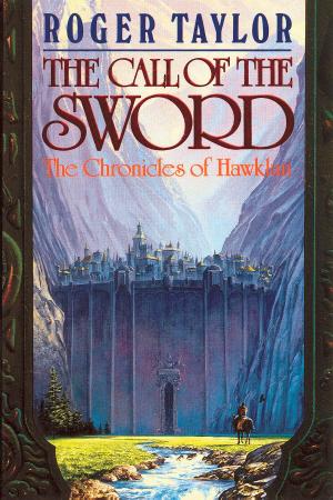 Cover of the book The Call of the Sword by Moyra Caldecott