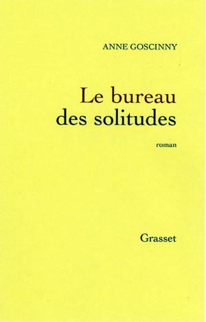 Cover of the book Le bureau des solitudes by Jean Giono