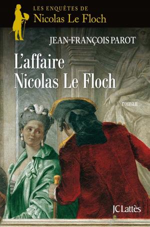 Cover of the book L'affaire Nicolas Le Floch : N°4 by Jean Contrucci