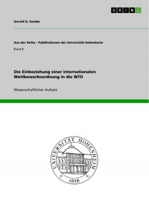 Cover of the book Die Einbeziehung einer internationalen Wettbewerbsordnung in die WTO by Anonym