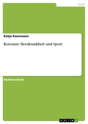 Cover of the book Koronare Herzkrankheit und Sport by Pascal Schwab
