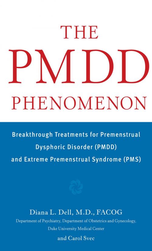 Cover of the book The PMDD Phenomenon by Diana L. Dell, Carol Svec, McGraw-Hill Education