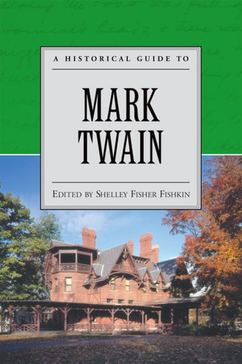 Cover of the book A Historical Guide to Mark Twain by , Oxford University Press