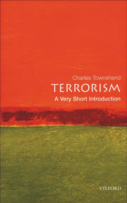 Cover of the book Terrorism: A Very Short Introduction by Charles Townshend, OUP Oxford
