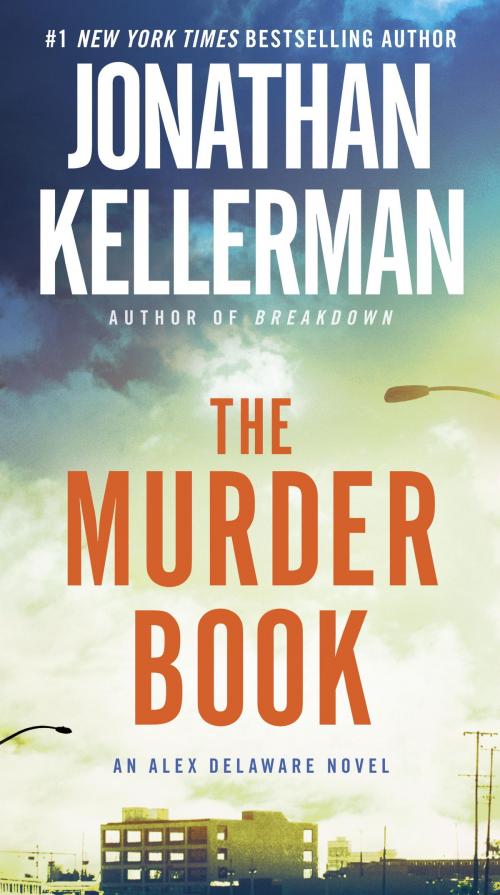 Cover of the book The Murder Book by Jonathan Kellerman, Random House Publishing Group