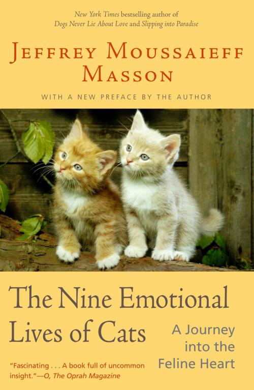 Cover of the book The Nine Emotional Lives of Cats by Jeffrey Moussaieff Masson, Random House Publishing Group