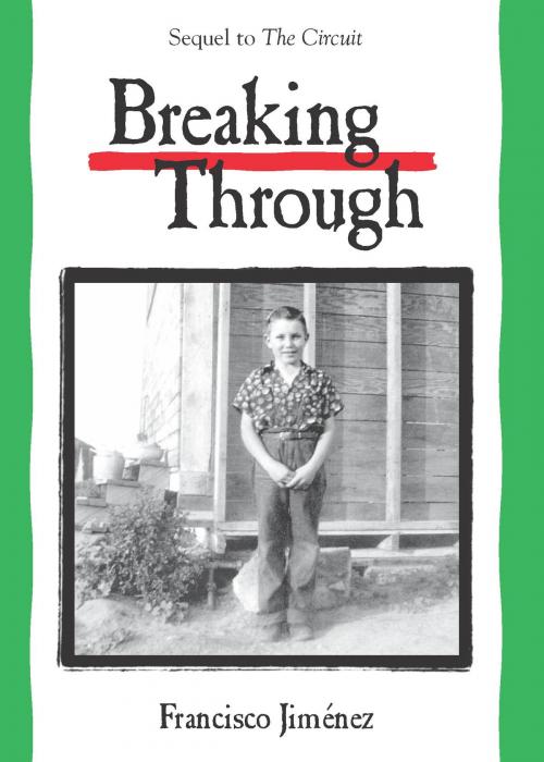 Cover of the book Breaking Through by Francisco Jiménez, HMH Books