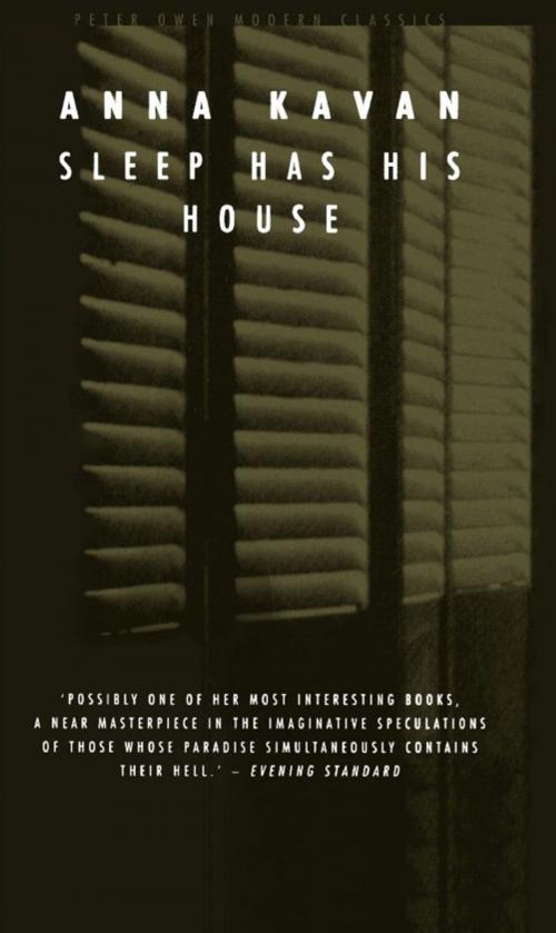 Cover of the book Sleep Has His House by Anna Kavan, Peter Owen Publishers