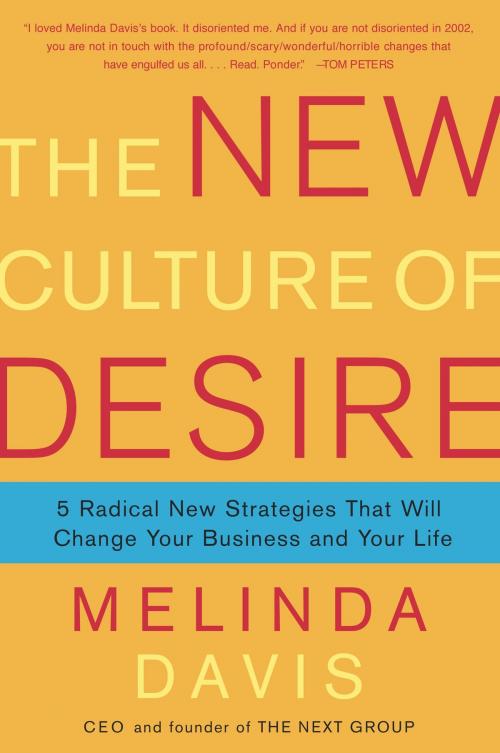 Cover of the book The New Culture of Desire by Melinda Davis, Free Press