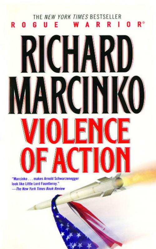 Cover of the book Violence of Action by Richard Marcinko, Atria Books