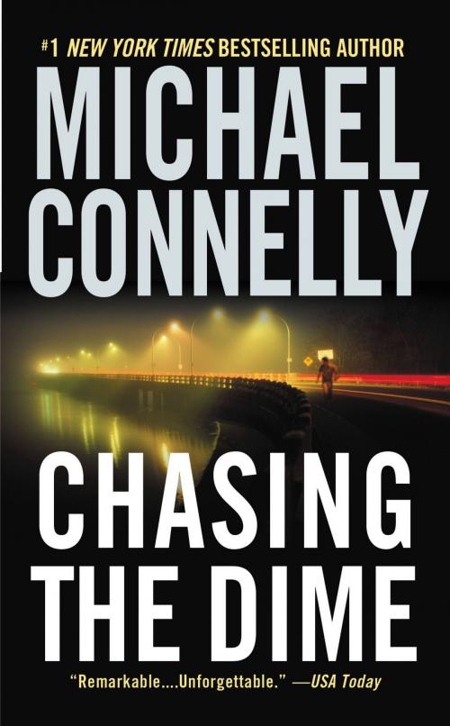 Cover of the book Chasing the Dime by Michael Connelly, Little, Brown and Company