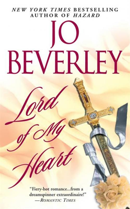 Cover of the book Lord of my Heart by Jo Beverley, Penguin Publishing Group