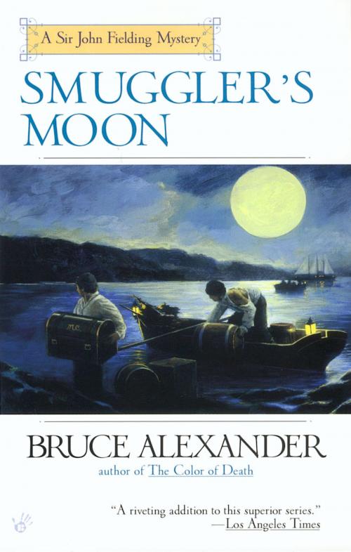 Cover of the book Smuggler's Moon by Bruce Alexander, Penguin Publishing Group