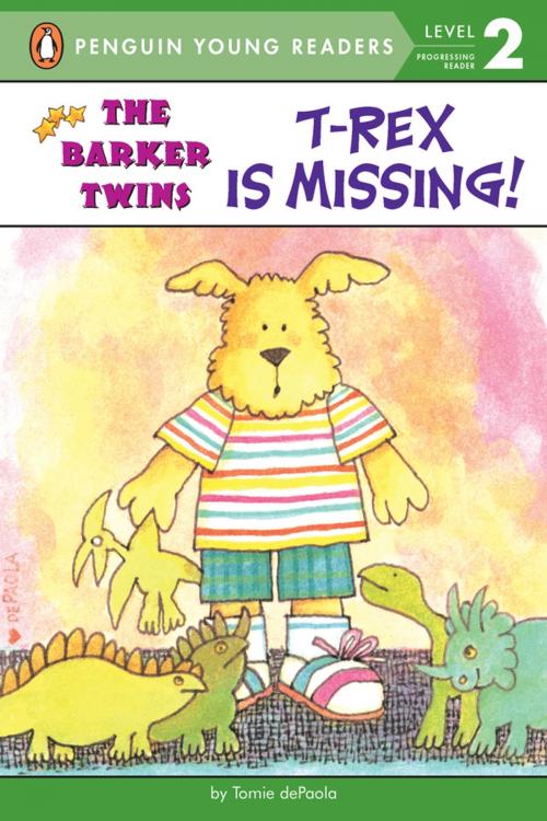 Cover of the book T-Rex Is Missing! by Tomie dePaola, Penguin Young Readers Group