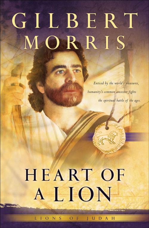 Cover of the book Heart of a Lion (Lions of Judah Book #1) by Gilbert Morris, Baker Publishing Group