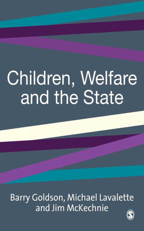 Cover of the book Children, Welfare and the State by , SAGE Publications