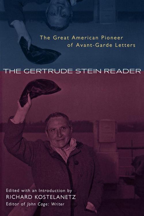 Cover of the book The Gertrude Stein Reader by Richard Kostelanetz, Cooper Square Press