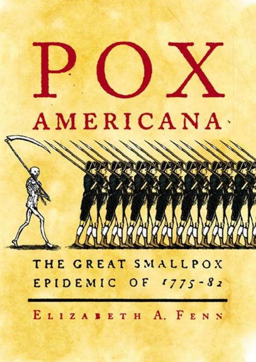 Cover of the book Pox Americana by Elizabeth A. Fenn, Farrar, Straus and Giroux