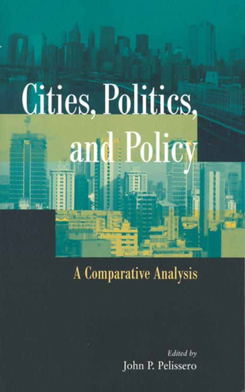 Cover of the book Cities, Politics, and Policy by , SAGE Publications