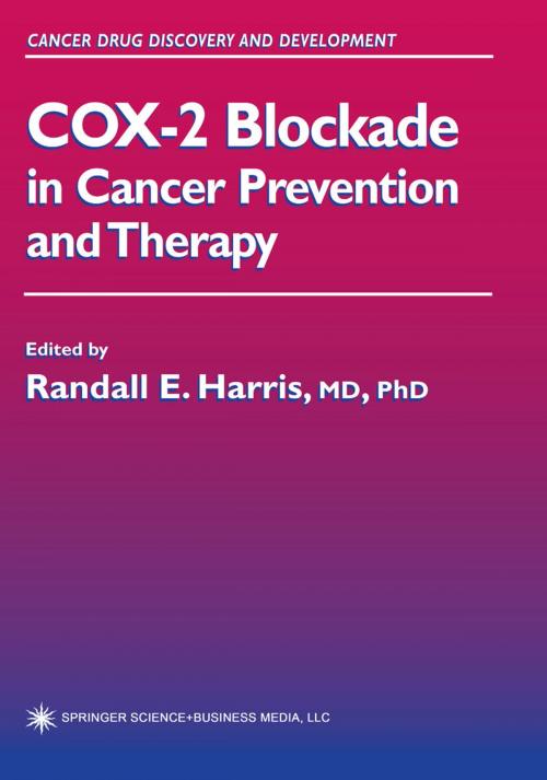 Cover of the book COX-2 Blockade in Cancer Prevention and Therapy by , Humana Press