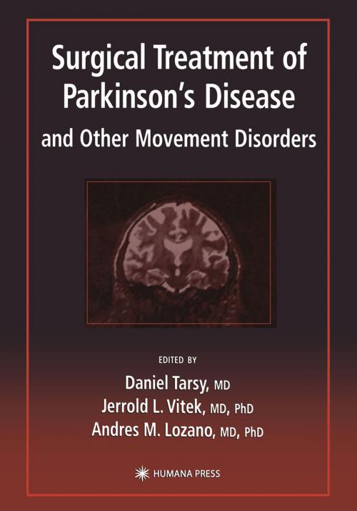 Cover of the book Surgical Treatment of Parkinson’s Disease and Other Movement Disorders by , Humana Press