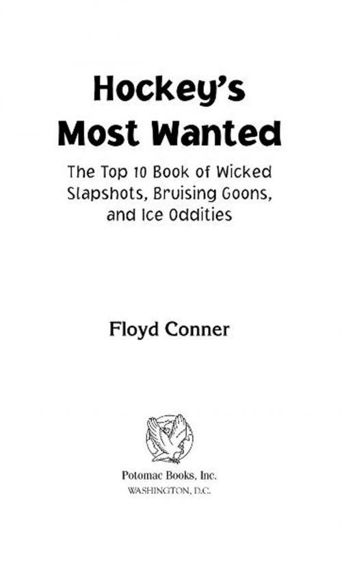 Cover of the book Hockey's Most Wanted™ by Floyd Conner, Potomac Books Inc.