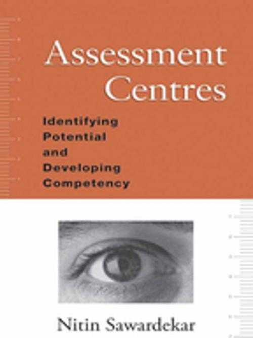 Cover of the book Assessment Centres by Nitin Sawardekar, SAGE Publications