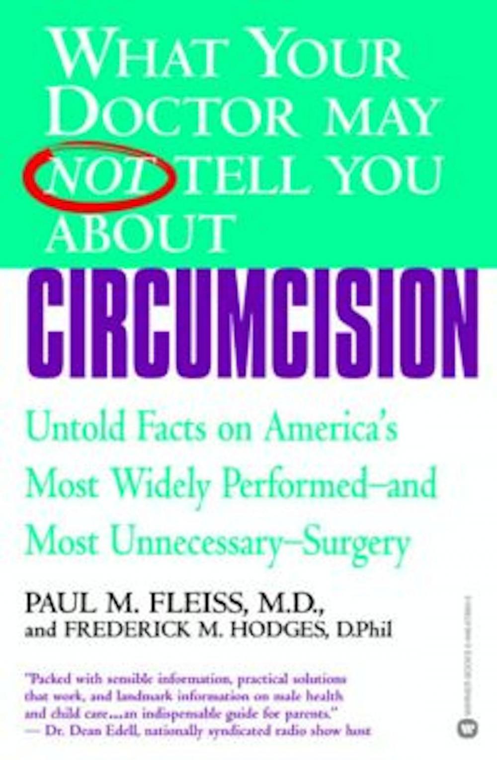 Big bigCover of What Your Doctor May Not Tell You About(TM): Circumcision