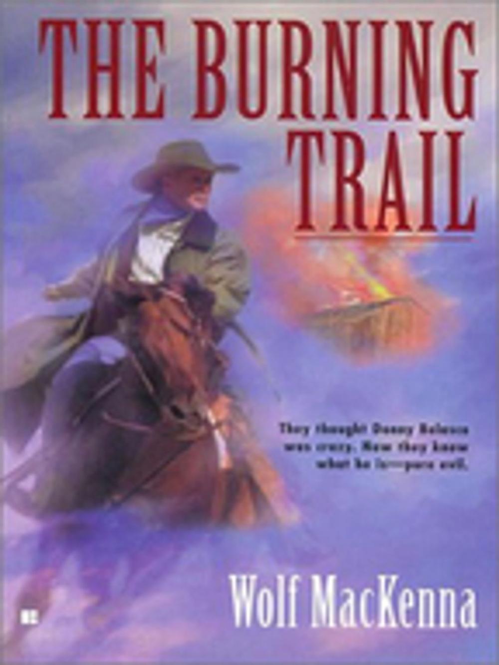 Big bigCover of The Burning Trail