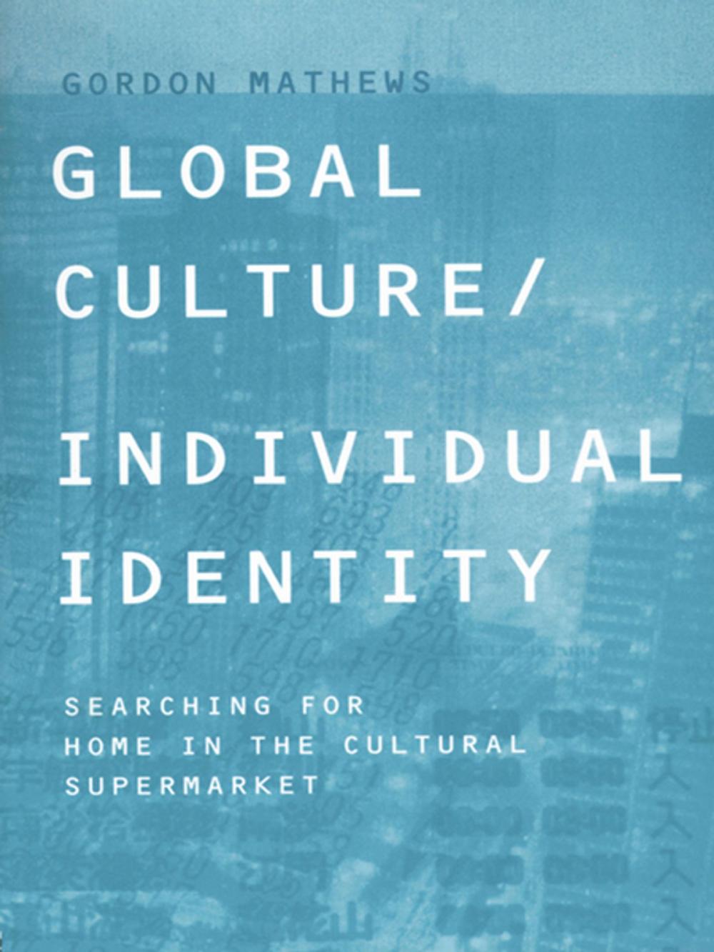 Big bigCover of Global Culture/Individual Identity