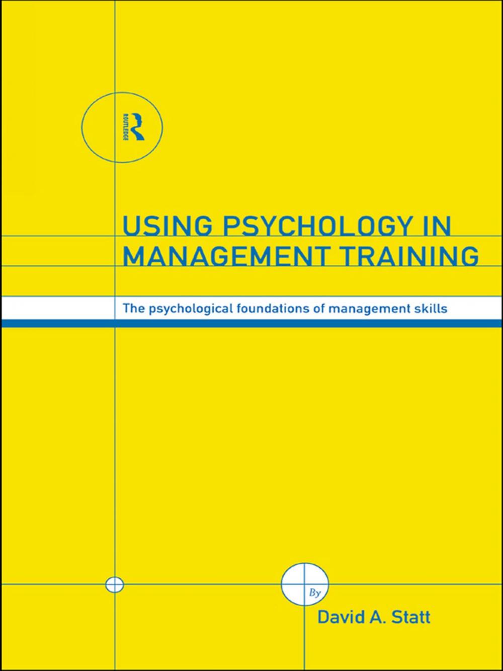 Big bigCover of Using Psychology in Management Training