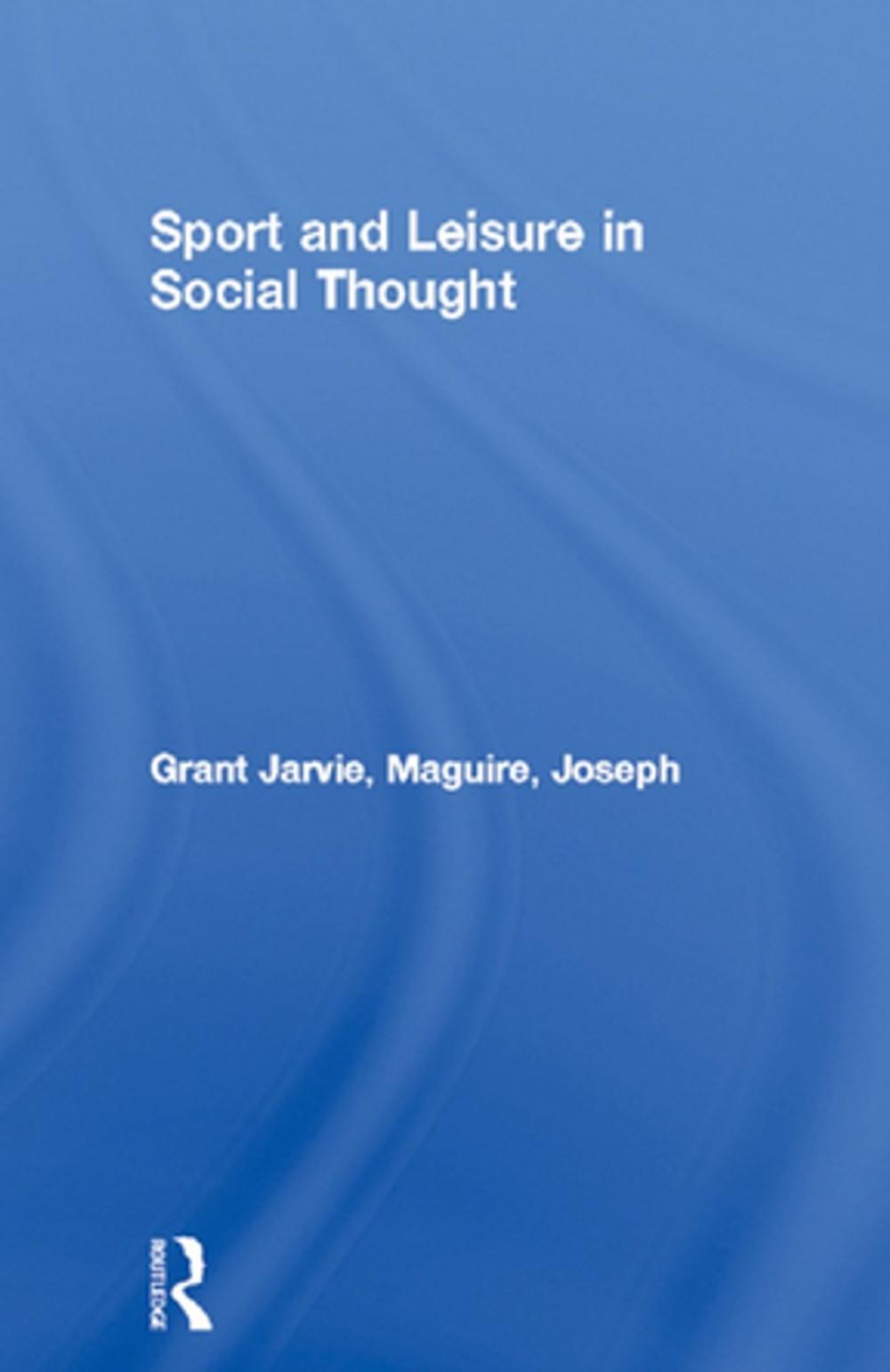 Big bigCover of Sport and Leisure in Social Thought