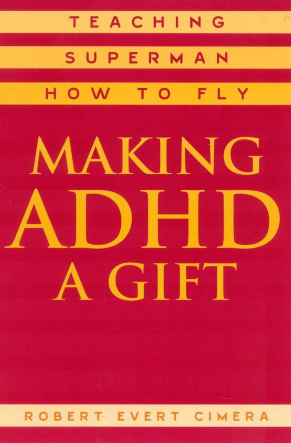 Big bigCover of Making ADHD a Gift