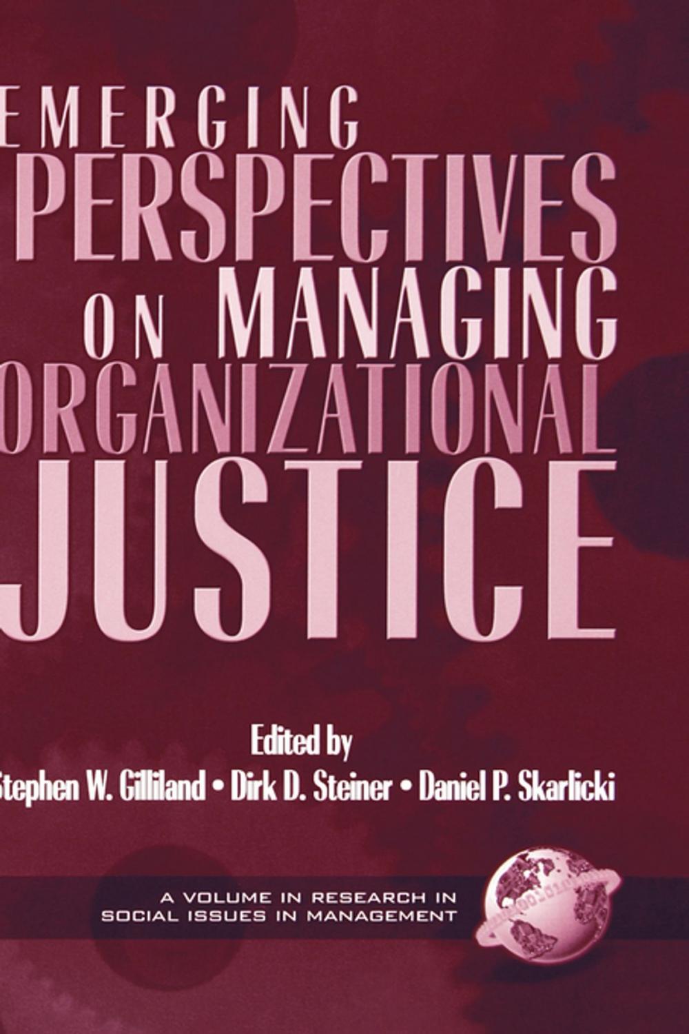 Big bigCover of Emerging Perspectives on Managing Organizational Justice