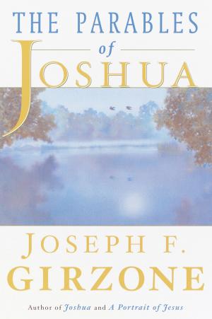 Cover of the book The Parables of Joshua by Rene Gutteridge