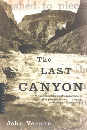 Cover of the book The Last Canyon by Natalie Angier