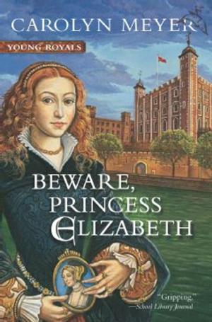 Cover of the book Beware, Princess Elizabeth by Paul Galdone, Joanna C. Galdone