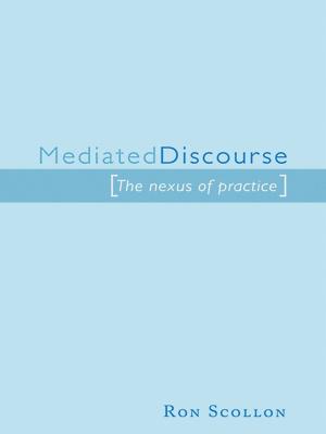Cover of the book Mediated Discourse by Joseph Folger, Marshall Scott Poole, Randall K. Stutman