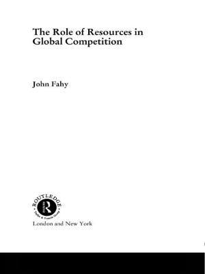Cover of the book The Role of Resources in Global Competition by Lauren B. Alloy, John H. Riskind