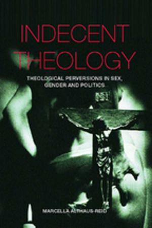 Cover of the book Indecent Theology by Jesper Dahl Kelstrup