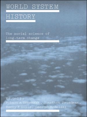 Cover of the book World System History by Yafei Zheng, Kin Keung Lai, Shouyang Wang